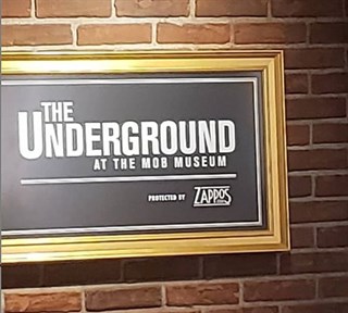 The Underground - The Mob Museum
