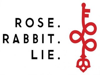 Rose. Rabbit. Lie.